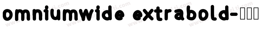 omniumwide extrabold字体转换